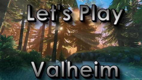 1 Valheim Let S Play YouTube