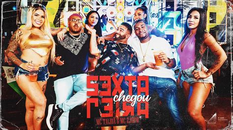 Mc Talibã And Mc 2jhow Sexta Feira Chegou Prod Dj Jéh Du 9 Youtube