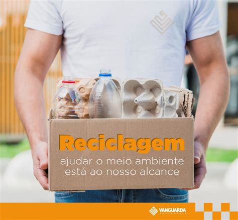 Reciclagem Saiba A Sua Import Ncia Para O Meio Ambiente