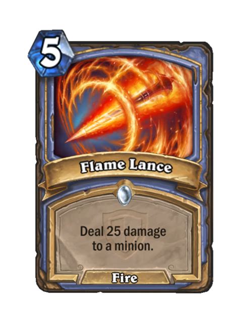 Flame Lance - New Hearthstone Wiki