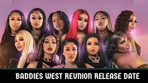 baddies west reunion release date  revealed