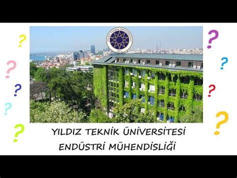 Yks Terc H Y Ld Z Teknik Niversitesi End Stri M Hendisli I En