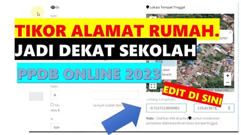 PPDB ONLINE 2023 TITIK KOORDINAT RUMAH DEKAT SEKOLAH YouTube