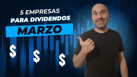 Ganancias Garantizadas Las Mejores Empresas Para Invertir En Marzo Con