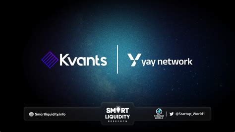 Kvants AI Partnership With YAYNetwork Smart Liquidity Research