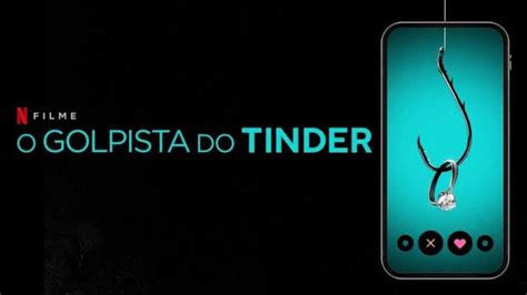 Golpista Do Tinder O Que O Document Rio Pode Ensinar Sobre Exposi O