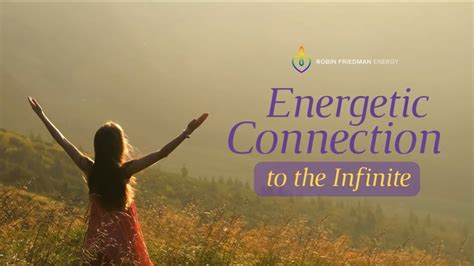 Meditation Energetic Connection To The Infinite Youtube