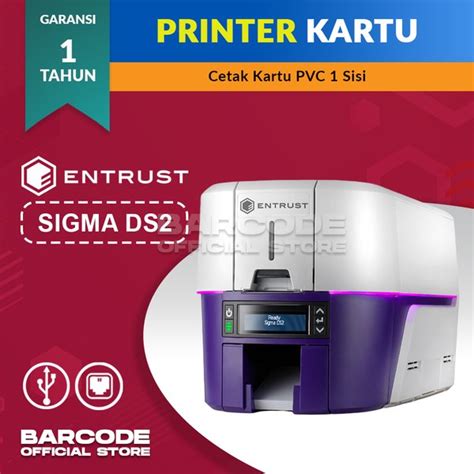 Jual Printer Id Card ENTRUST SIGMA DS2 Cetak Kartu PVC Single Side Di