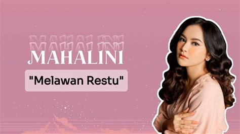 Mahalini Melawan Restu Lirik YouTube