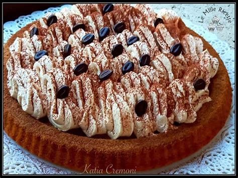 CROSTATA MORBIDA con FARCITURA GOLOSA al CAFFÈ e MASCARPONE Le mille