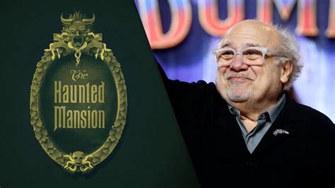 Disney's 'Haunted Mansion' Adds Danny DeVito - Daily Disney News