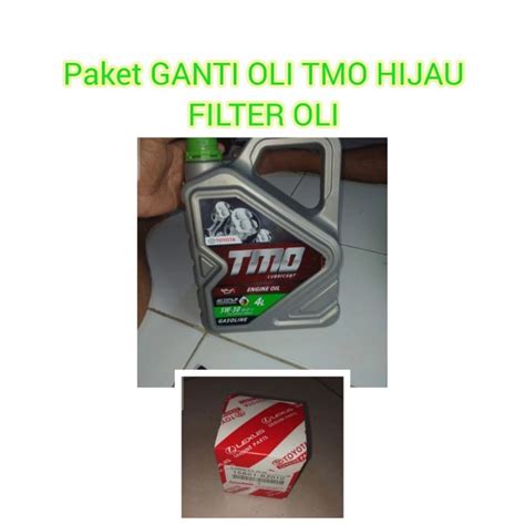 Jual Paket Ganti Oli Tmo Hijau W L Filter Oli Avanza Xenia Rush