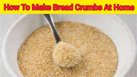 How To Make Bread Crumbs At Home Easy Made At Home Youtube