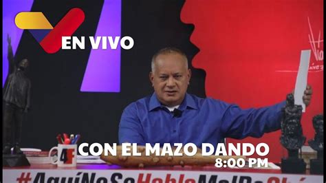 CON EL MAZO DANDO 24 02 2021 VTV EN VIVO YouTube