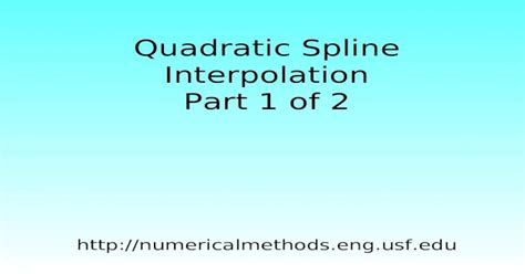 Ppt Quadratic Spline Interpolation Part 1 Of 2 Dokumen Tips