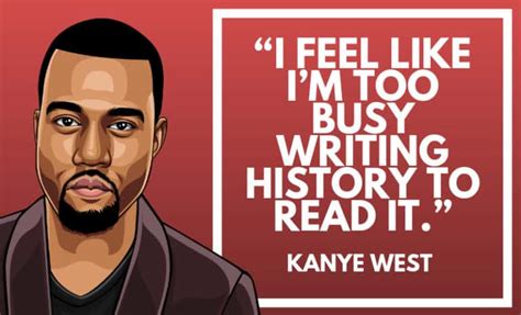 38 Bold And Motivational Kanye West Quotes 2024 Wealthy Gorilla