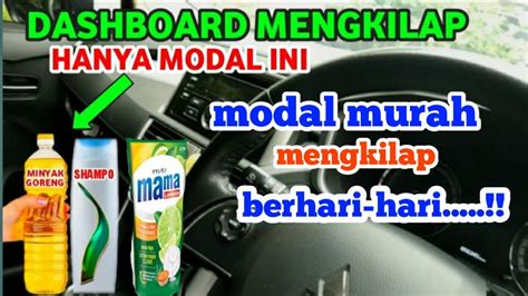 Cara Membersih Kan Dashboard Mobil Cara Mengkilap Kan Dashboard Mobil