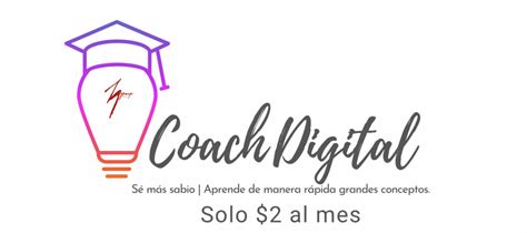 Coach Digital Libre Contenido Premium De Emprendimiento Y Desarrollo