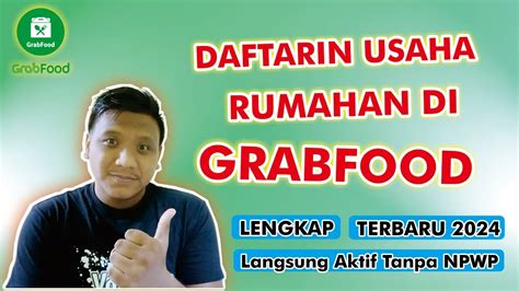 Cara Daftar Grabfood Usaha Rumahan Daftar Grabfood Online Langsung