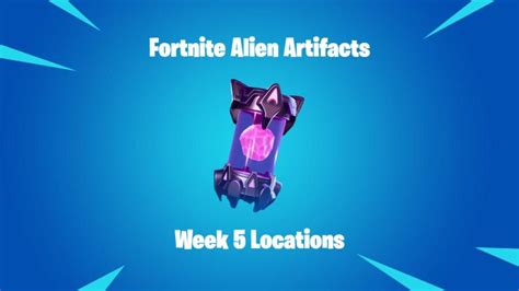 Dónde Encontrar Los Artefactos Alienígenas En Fortnite Capítulo 2