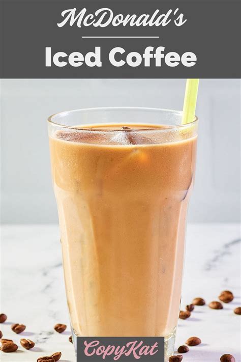 Mcdonalds Iced Coffee Copykat Recipes Recipe Mcdonalds Iced