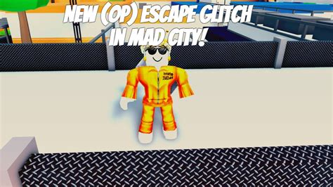 New OP Escape Glitch In Mad City Mad City ROBLOX YouTube