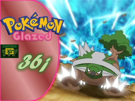 POKÉMON EDICIÓN GLAZED PARTE 36 BATALLA CONTRA EL ALTO MANDO PARTE 1