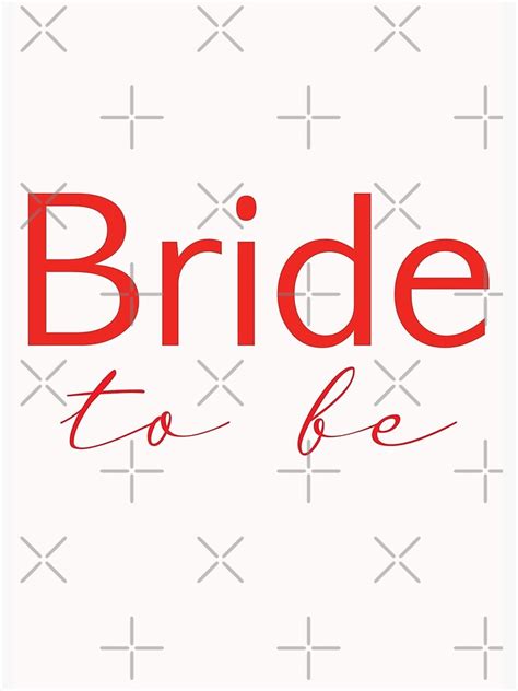 "Bride to be" Poster for Sale by LioPart | Redbubble