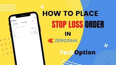 How To Place Stop Loss Order In Zerodha Zerodha Kite Mobile App