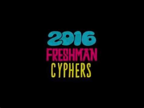 XXL Presents 2016 Freshman Cyphers YouTube