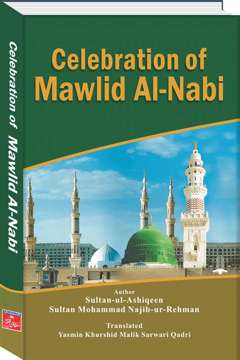 Celebration Of Mawlid Al Nabi Book Author Sultan Ul Ashiqeen Sultan