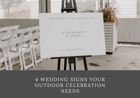 4 Wedding Signs Your Outdoor Celebration Needs - Bon Paper House