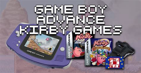 Kirby GBA Games - Handheld Cuteness Overload | How To Retro