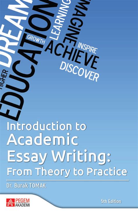 Introduction To Academic Essay Writing From Theory To Practice Akademik