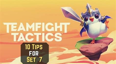 Ultimate Teamfight Tactics Set 7 Guide 10 Pro Tips