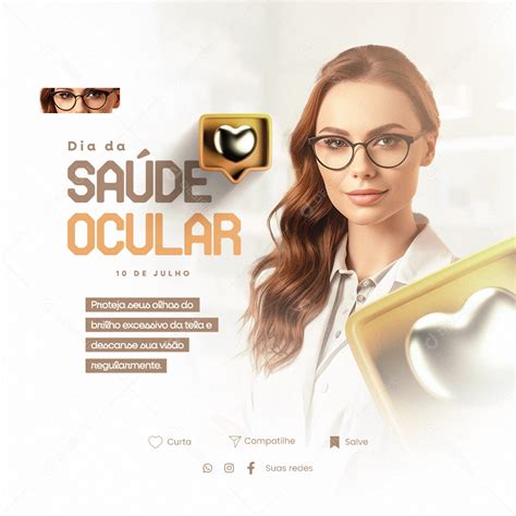 Proteja Seus Olhos Do Brilho Excessivo Dia Da Saúde Ocular Social Media