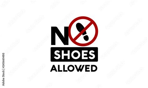 No Shoes Allowed Sign Stock Vector | Adobe Stock