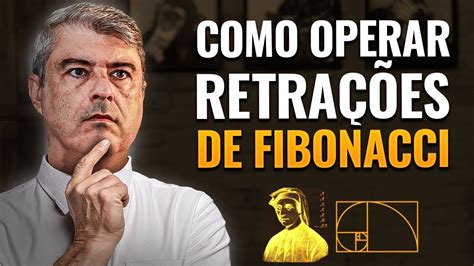 Como Operar Retra Es De Fibonacci Youtube