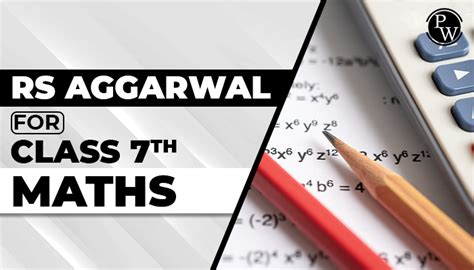 Rs Aggarwal Solution For Class Maths Physicswallah