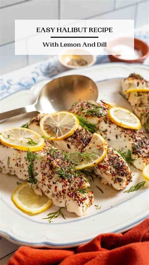 Baked Halibut With Lemon And Dill The Mediterranean Dish