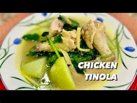 4K How To Cook Chicken Tinola Easy Cooking Recipe A Healthy