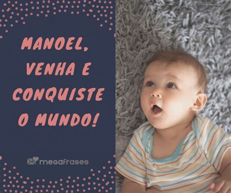 Significado Do Nome Manoel Curiosidades Mensagens