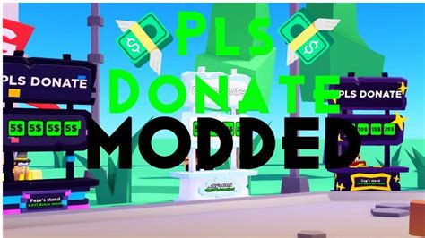 Pls Donate Modded Op Version Uncopylocked V4 Customizable Shop Youtube