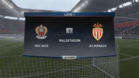 FIFA 18 OGC Nice Vs AS Monaco Ligue 1 2017 YouTube