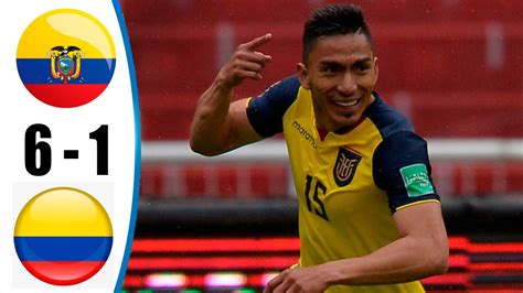 Ecuador 6 Vs Colombia 1 Eliminatorias Qatar 2022 Ecuador Es Una