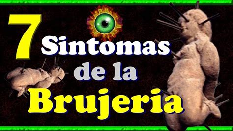 SINTOMAS y SEÑALES de BRUJERIA YouTube