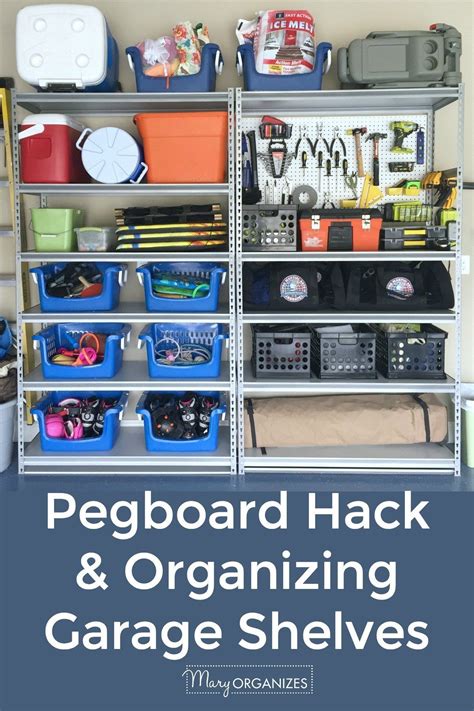 Pegboard Hack & Organizing Garage Shelves - creatingmaryshome.com