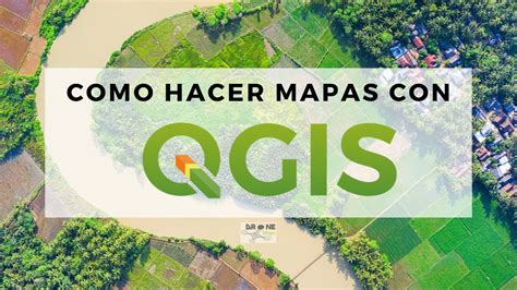 Como Hacer Mapas Con Qgis Youtube