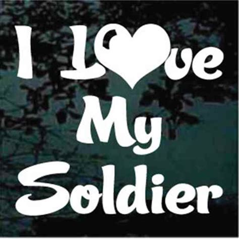 I Love My Soldier Heart Decal Sticker Custom Made In The Usa Fast