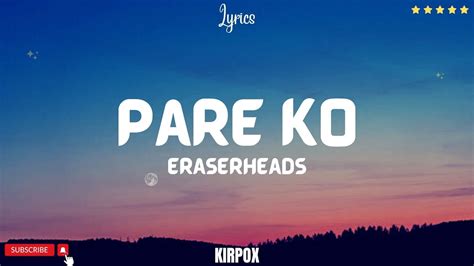 Eraserheads Pare Ko Lyrics Youtube